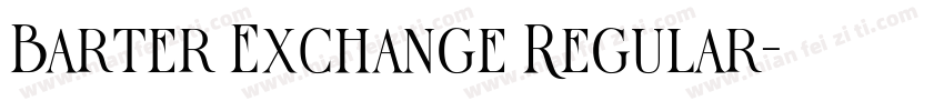 Barter Exchange Regular字体转换